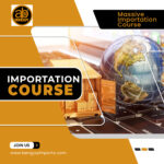 Importation Course